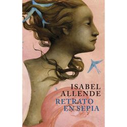 Retrato-en-sepia---Isabel-Allende