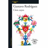 Cien-cuyes--Premio-Alfaguara-2023-